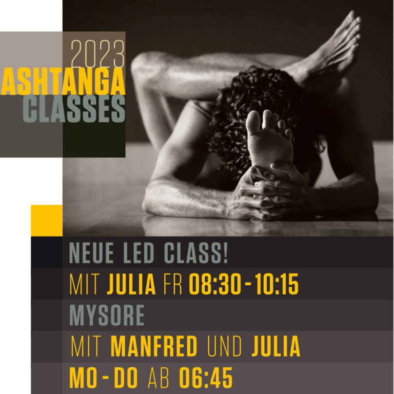 Ashtanga 2023 Mysore und Led Classes